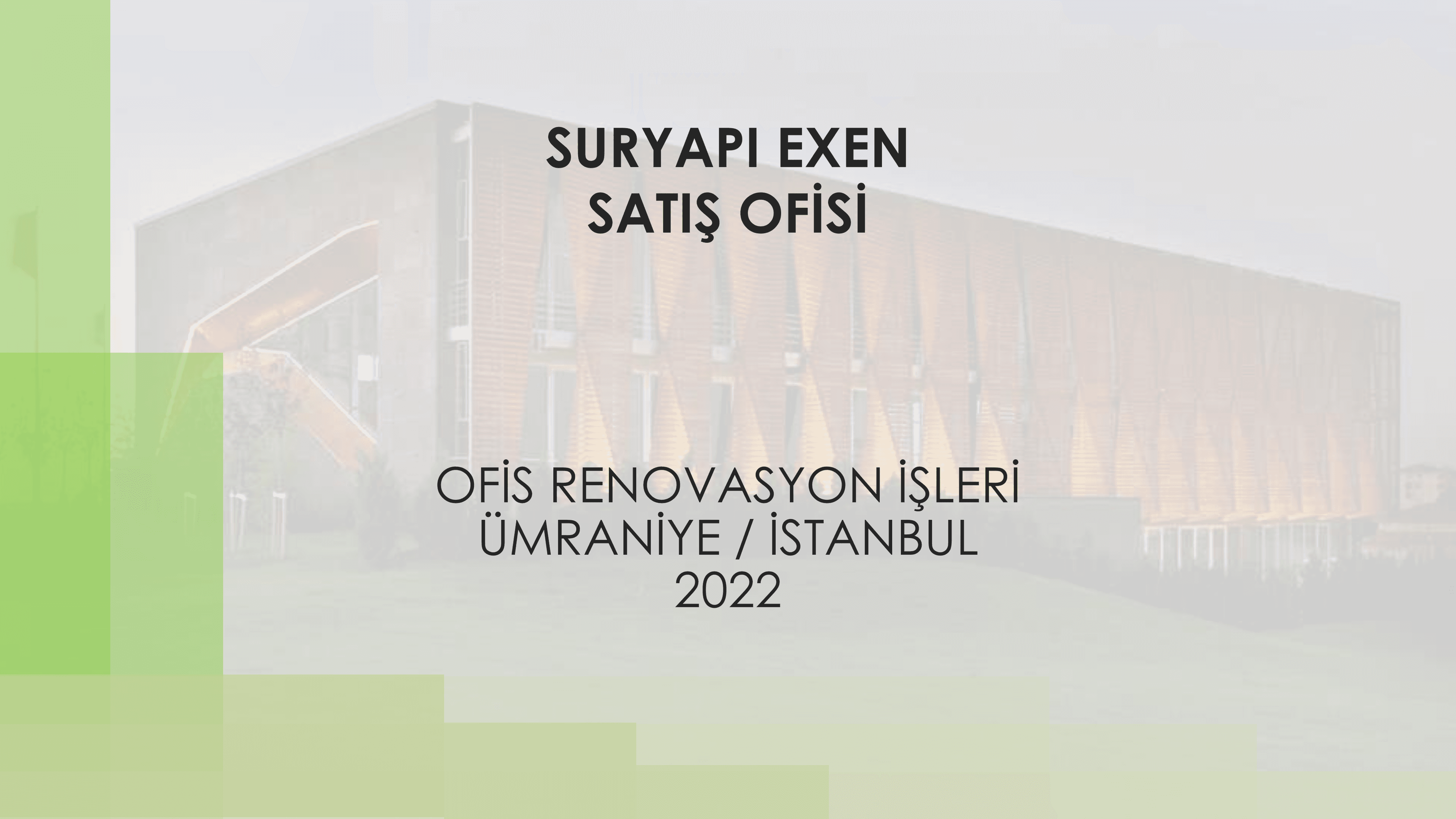 Suryapı Exen Satış Ofisi - 3